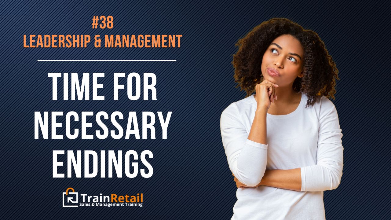 38 Necessary Endings - Train Retail